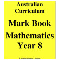 Australian Curriculum Mathematics Year 8 - Mark Book
